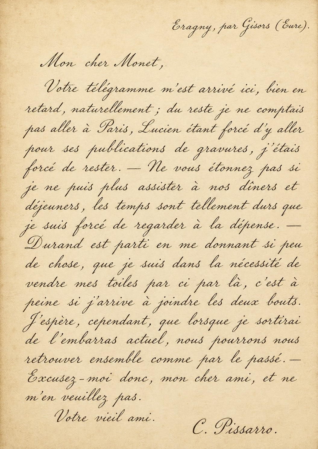 Pissarro à Monet : « Les temps sont tellement durs »